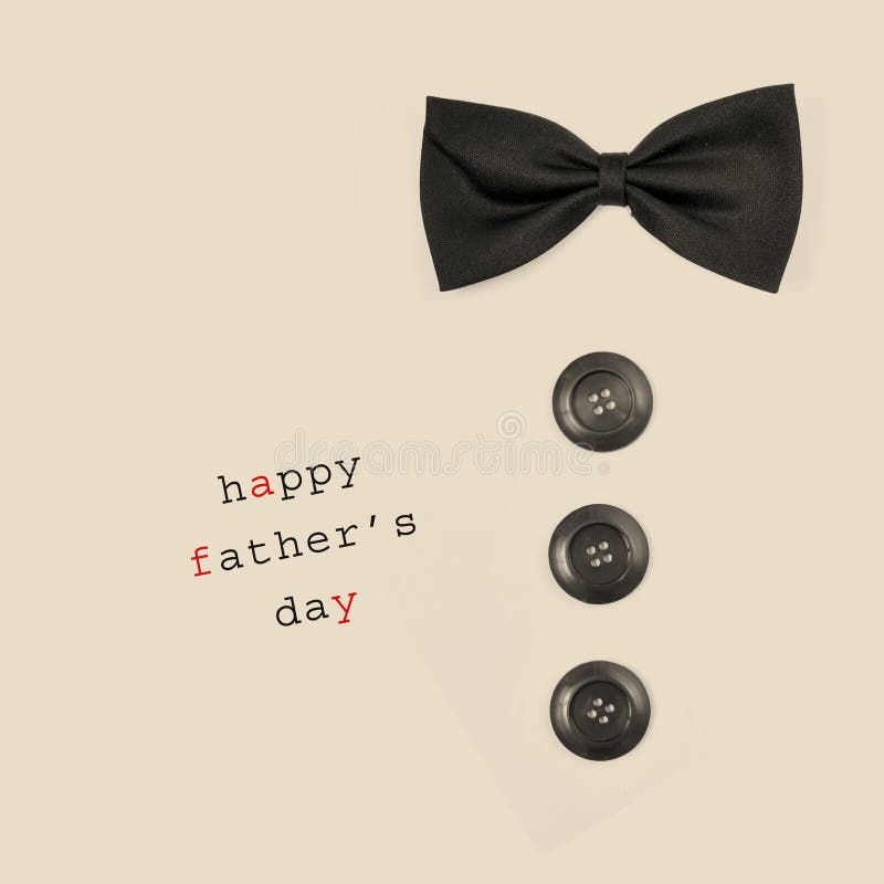 Sentence happy fathers day and a bow tie and buttons depicting a man, on a beige background