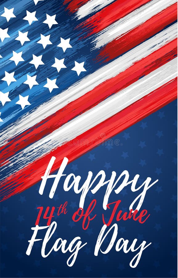 Happy Flag Day 14th of June Stock Photo - Image of flag, event: 149361428 Happy Flag Day 14th of June Stock Photo - Image of flag, event: 149361428