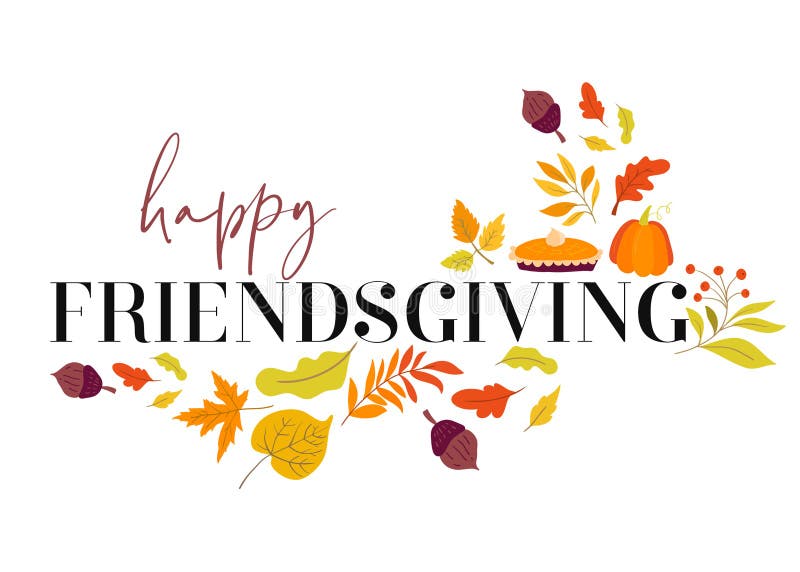 Friendsgiving Stock Illustrations – 222 Friendsgiving Stock