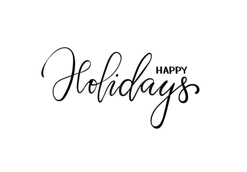 Happy Holidays. Hand Drawn Creative Calligraphy, Brush Pen Lettering ...