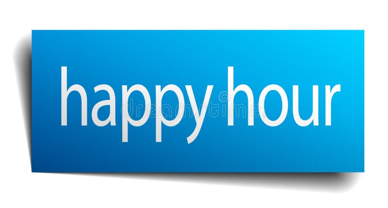 happy hour sign royalty free illustration happy hour sign royalty free illustration