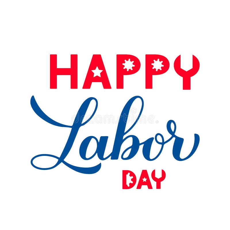 Happy Labor Day Calligraphy Hand Lettering on Brush Stroke Background ...