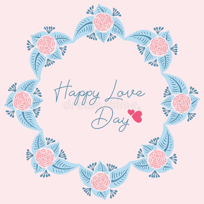 Happy love day Einladungskarte Design, mit einer schönen Menge von Blatt und Blumenrahmen Vector lizenzfreie abbildung