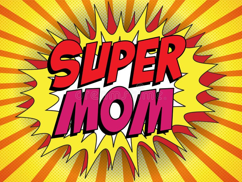 Happy Mother Day Super Hero Mommy