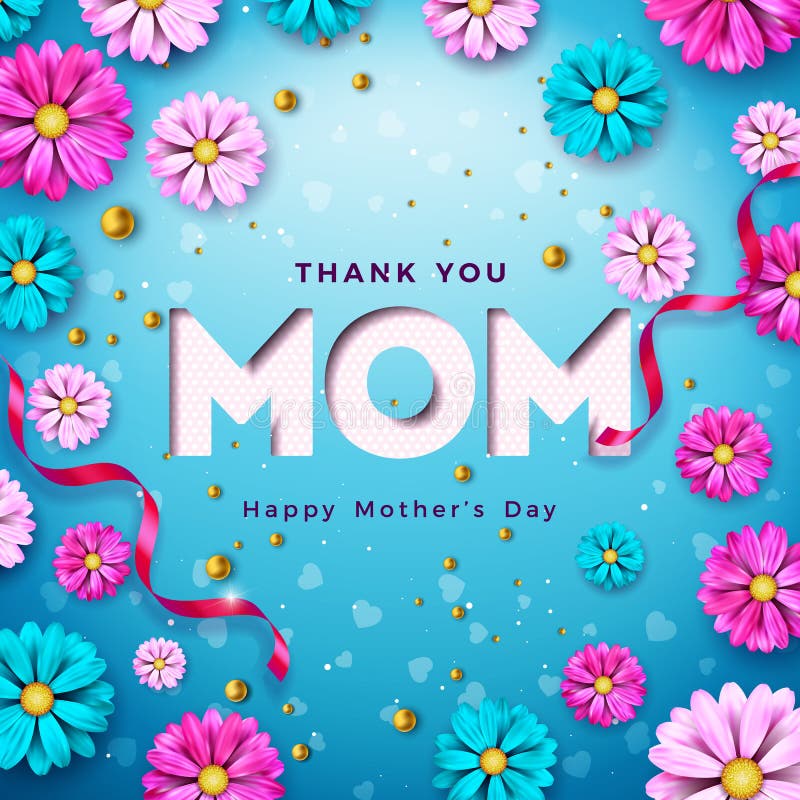 Happy Mother`s Day Greeting Card Design with Flower and Typography Letter on Blue Background. Vector Celebration