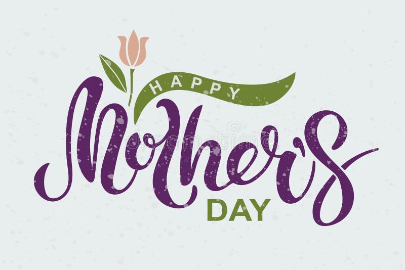Happy Mother`s Day text isolated on textured background. vector illustration Happy Mother`s Day text isolated on textured background. vector illustration
