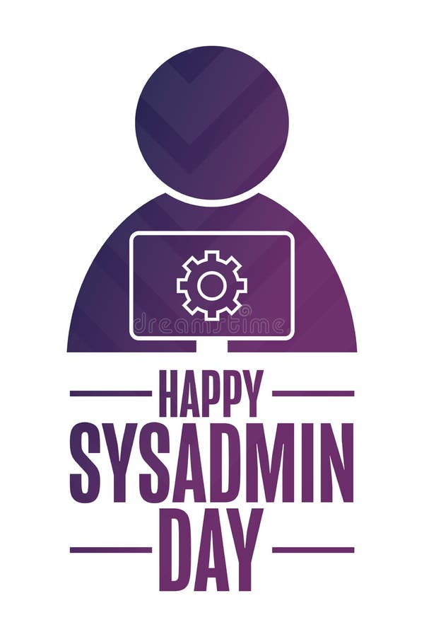 System Administrator Day Stock Illustrations 107 System Administrator