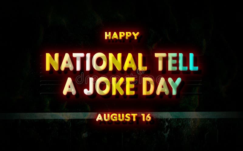 Happy National Tell a Joke Day, Holidays Month of August , Empty Space