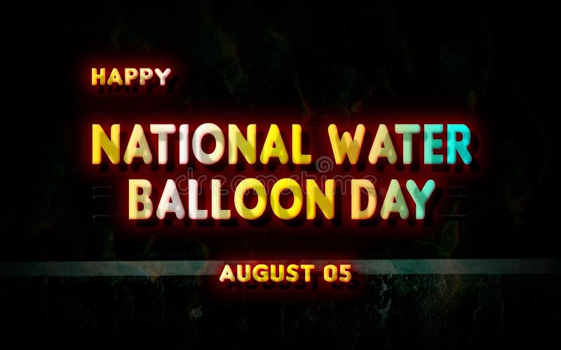 Happy National Water Balloon Day, Holidays Month of August , Empty
