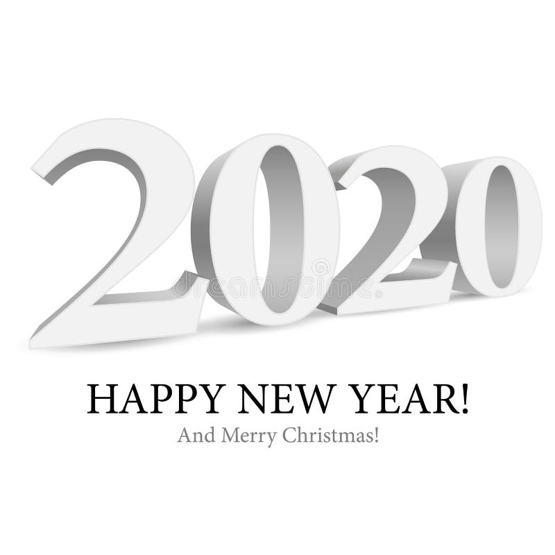 2020 Happy New Year Background, Card, Banner, Flyer Or Marry Christmas Invitations. Digits Isolated On White. vector illustration 2020 Happy New Year Background, Card, Banner, Flyer Or Marry Christmas Invitations. Digits Isolated On White. vector illustration