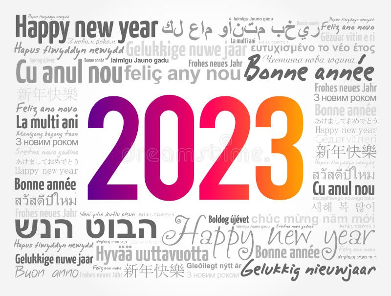 2023 Happy New Year in Different Languages, Celebration Word Cloud ...