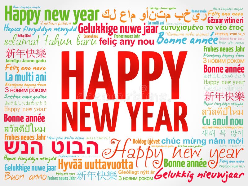 Happy New Year in different languages, celebration word cloud greeting card. Happy New Year in different languages, celebration word cloud greeting card