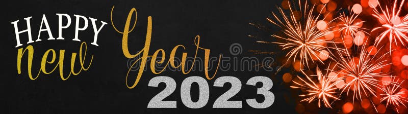 HAPPY NEW YEAR 2023 - Festive Silvester New Year`s Eve Party Background  Panorama Greeting Card Banner Long - Red Fireworks in the Stock Image -  Image of gold, winter: 244553581