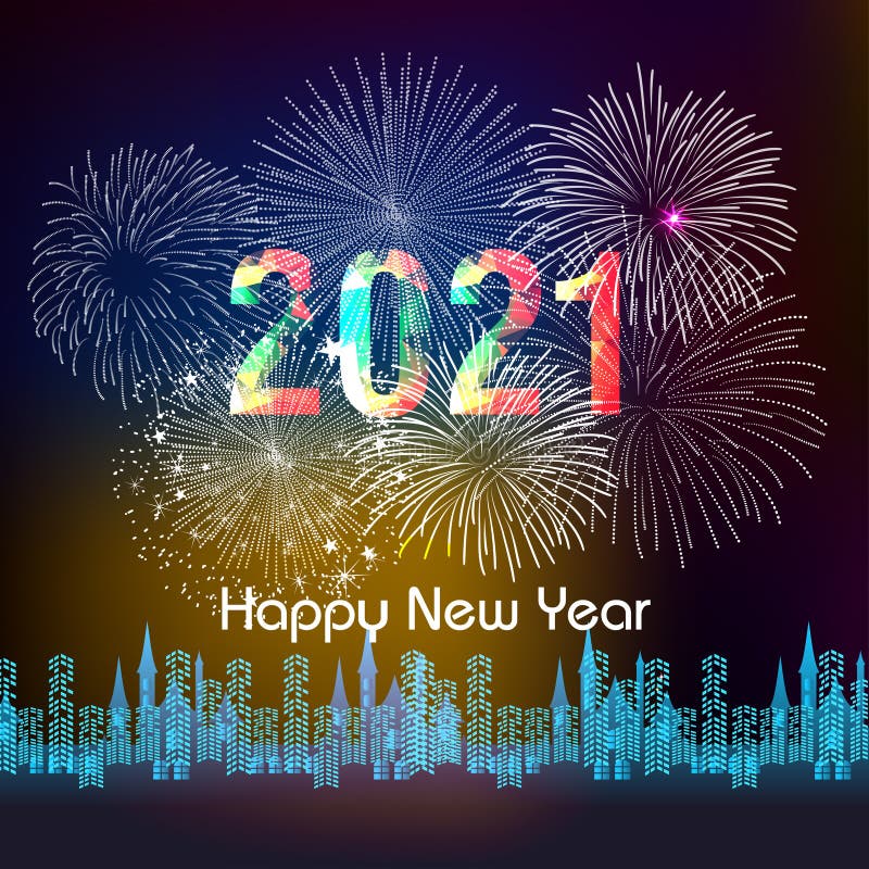 Happy New Year 2021 with Firework Background. Firework Display Colorful for  Holidays Stock Vector - Illustration of flash, beauty: 168352630