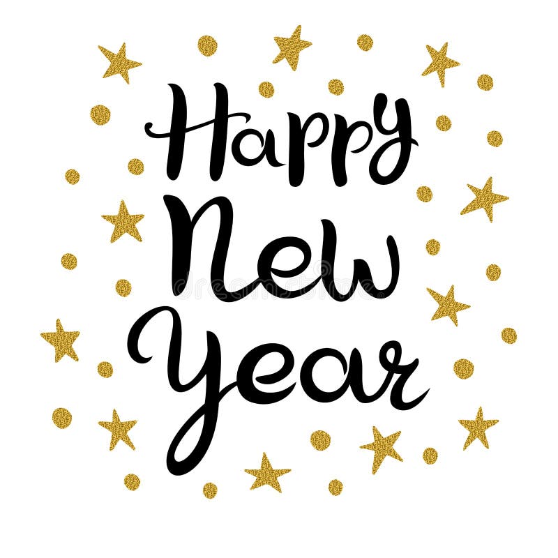 Happy new year. Lettering. Hand drawn Inscription. Black inscription and stars with golden glitter isolated on white background stock illustration