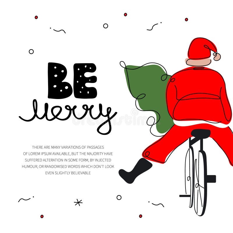 Happy New Year postcard with quote lettering BE MERRY and cute Santa Claus on bicycle. The vector illustration xmas