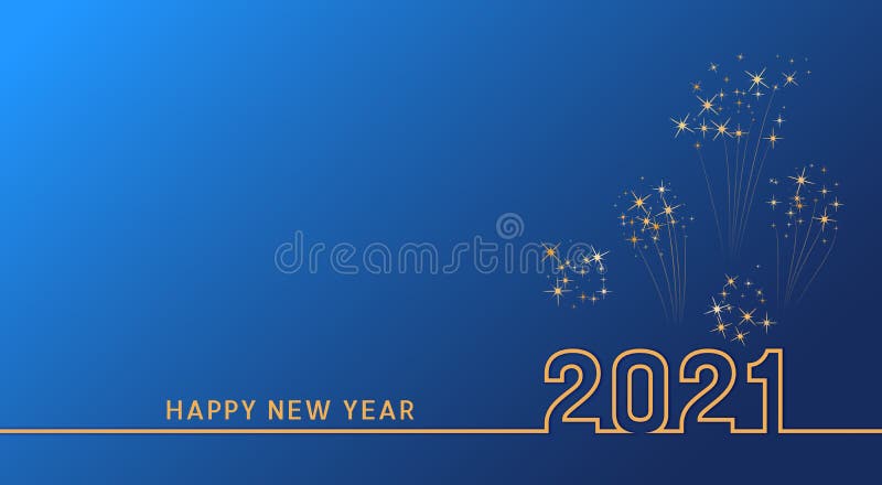 2021 Happy New Year Text Design with Golden Numbers on Blue Background with  Fireworks. Stock Vector - Illustration of background, light: 184960351
