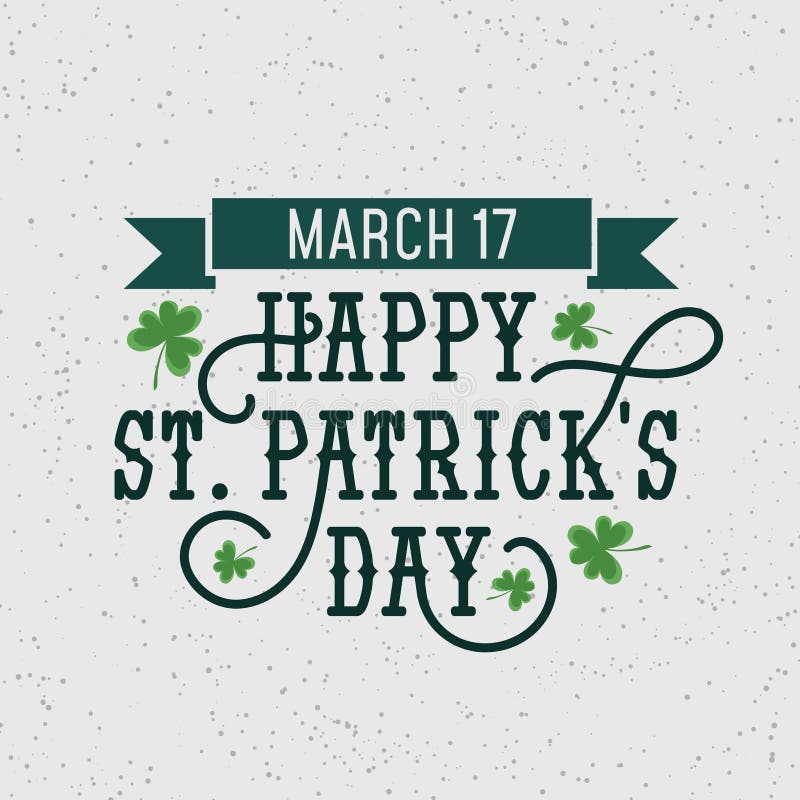 Happy Patrick`s day retro illustration with grunge effect and flourishes for banner, invitations,advertising etc. Happy Patrick ` stock illustration Happy Patrick`s day retro illustration with grunge effect and flourishes for banner, invitations,advertising etc. Happy Patrick ` stock illustration