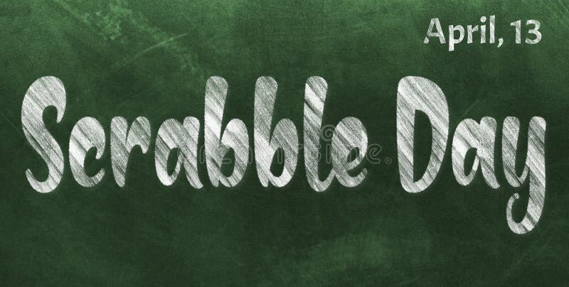 NATIONAL SCRABBLE DAY - April 13 - National Day Calendar