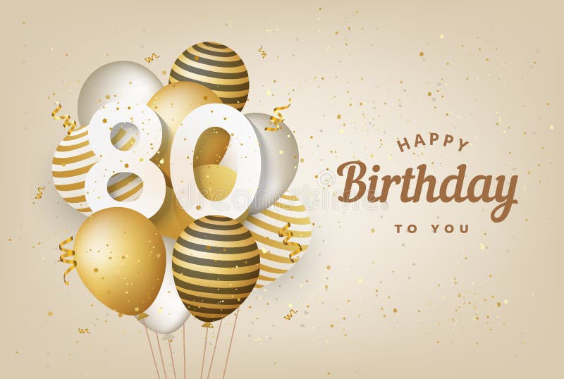 80th Birthday Stock Illustrations – 2,359 80th Birthday Stock Illustrations, Vectors & Clipart - Dreamstime
