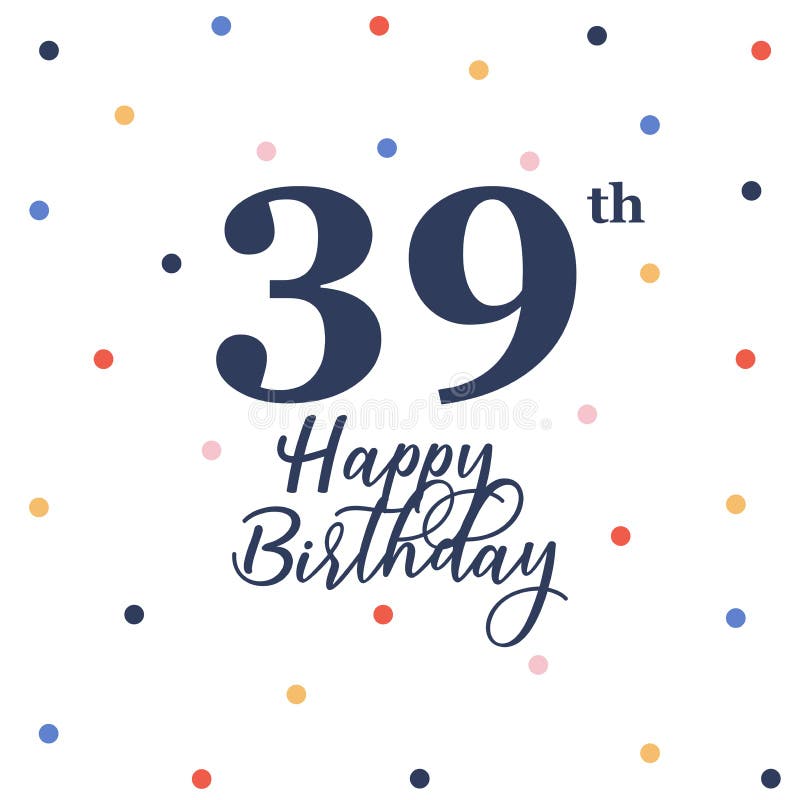 Happy 39th Birthday 39 Today Pop-Up Greeting Card