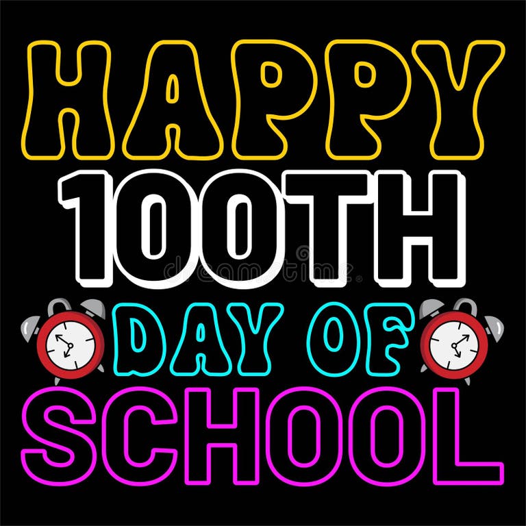 Happy 100th Day School Stock Illustrations 477 Happy 100th Day School