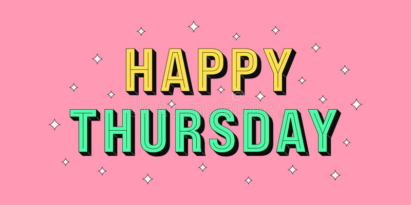 Happy Thursday Banner. Greeting Text of Happy Thursday Stock ...