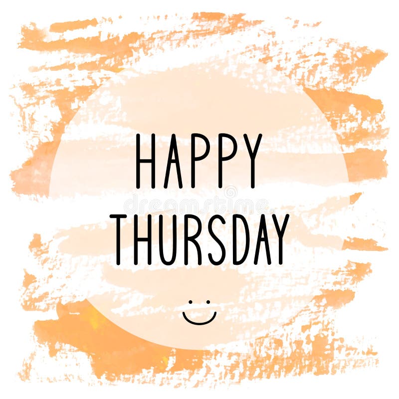 Happy Thursday Stock Illustrations – 1,329 Happy Thursday Stock ...