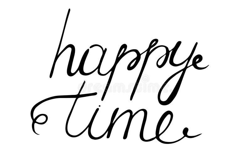 Happy Time Lettering. the Phrase is Written by Hand Stock Vector ...