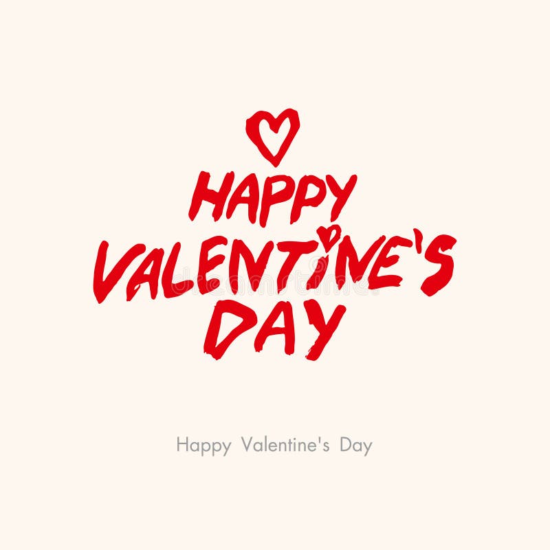 Happy Valentine`s Day. Brutal style calligraphy lettering. Template with a red title and heart. stock illustration Happy Valentine`s Day. Brutal style calligraphy lettering. Template with a red title and heart. stock illustration