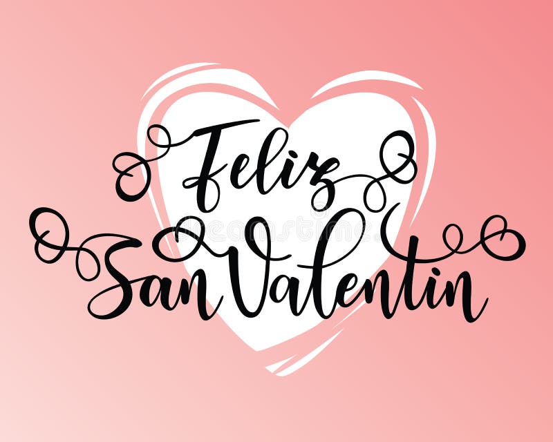 Feliz San Valentin Inspirational Lettering Motivation Poster Stock ...