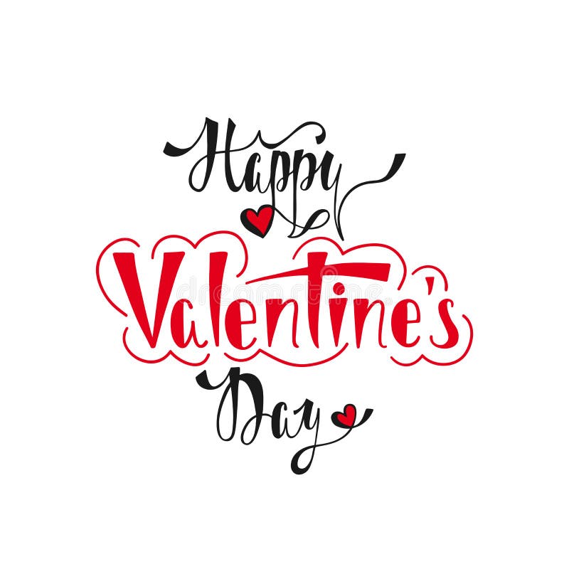 Happy Valentine`s day greeting card. Romantic handwritten phrase about love. Hand drawn holiday lettering design. stock illustration Happy Valentine`s day greeting card. Romantic handwritten phrase about love. Hand drawn holiday lettering design. stock illustration