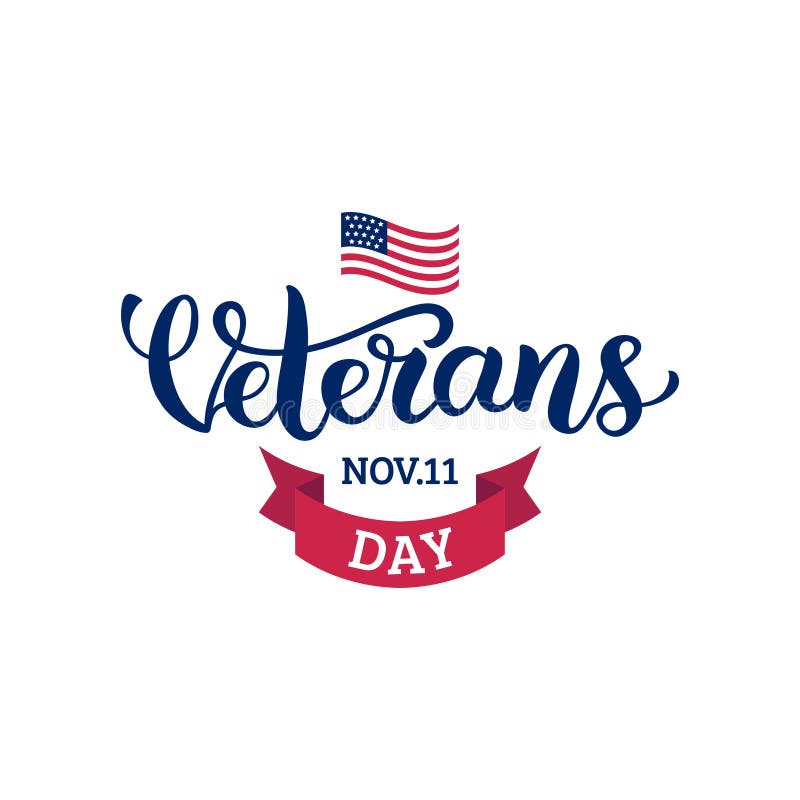 Happy Veterans Day lettering with USA flag illustration. November 11 holiday background. Greeting card in vector. Memory, handwritten.