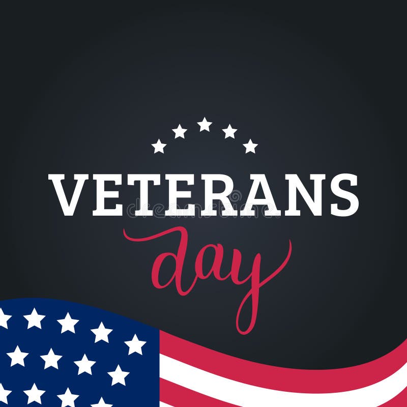 Happy Veterans Day lettering with USA flag vector illustration. November 11 holiday background. Celebration poster. America, label.