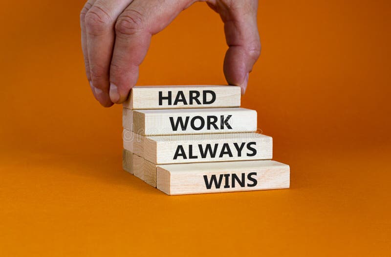 Hard Work Always Wins Symbol Concept Words `hard Work Always Wins` On