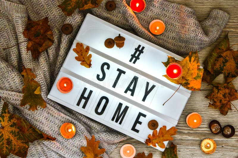 Hashtag Stay Home. Text in White Light Box, with a Background of ...