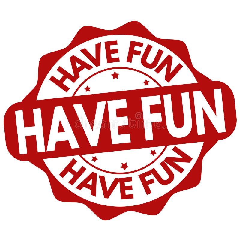 Have Fun Sign have-fun-sign