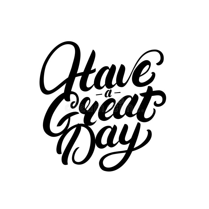 Today is a good day hand written lettering Vector Image