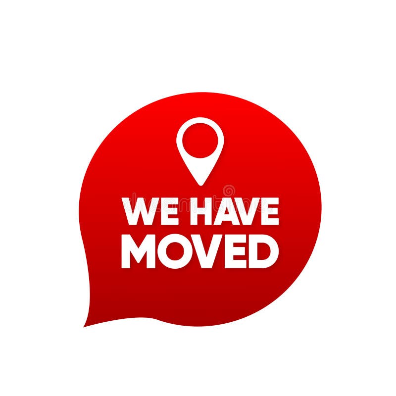 We Have Moved from one address to another address. New company office or shop location address. Template banner concept royalty free illustration