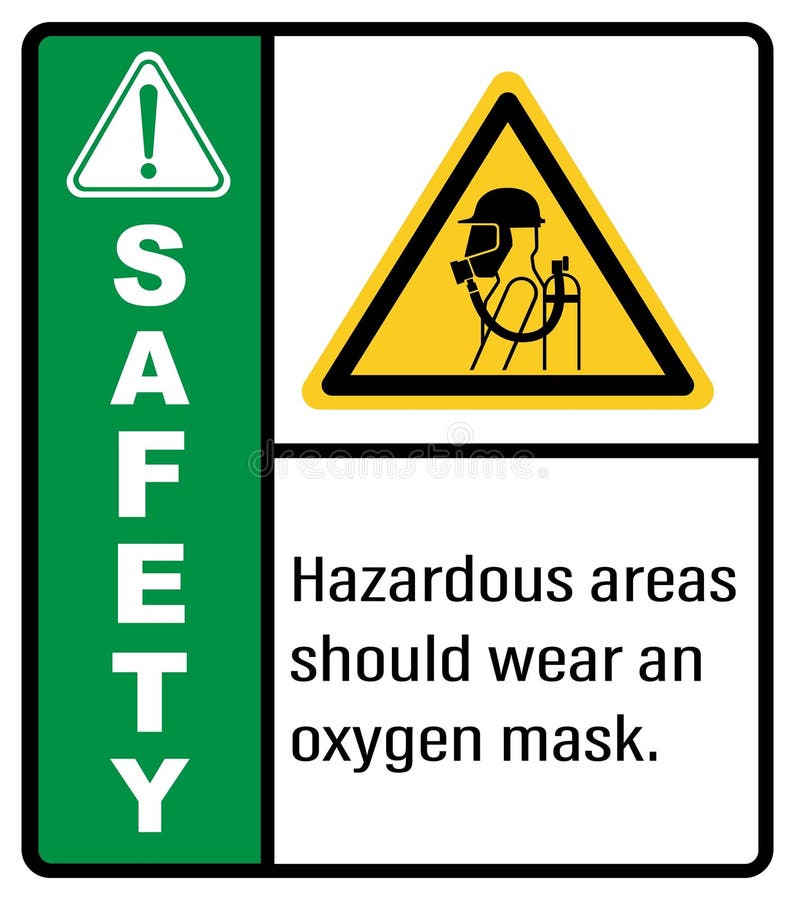 Hazardous Areas Should Wear an Oxygen Mask. Label Safety Stock Vector