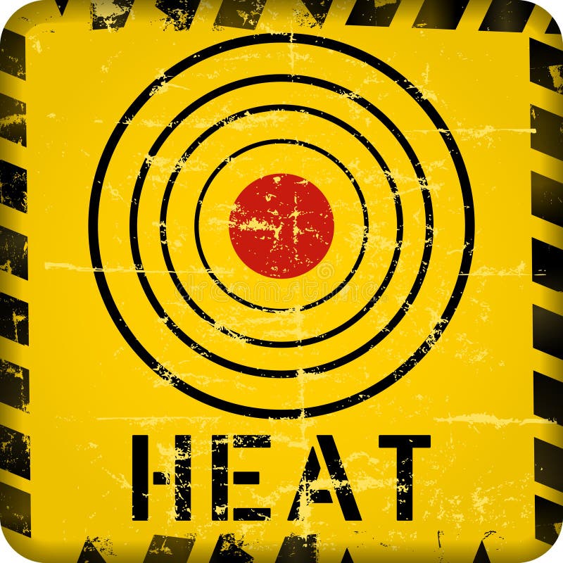 Heat Warning Sign, Grungy Style Vector Illustration Stock ...