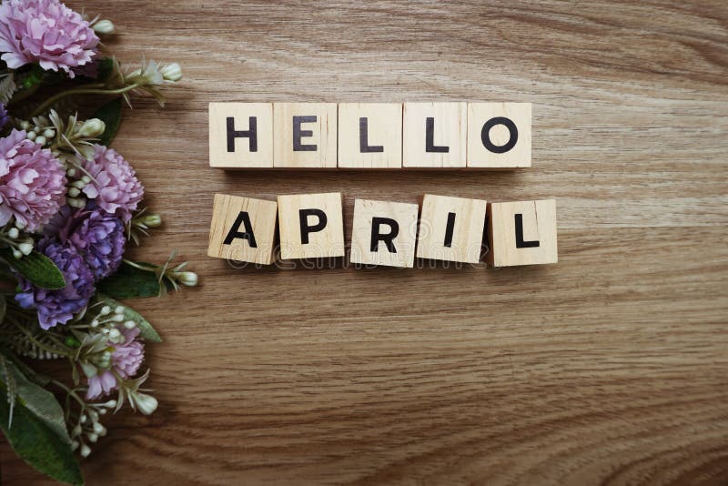 Hello April Alphabet Letter on Wooden Background Stock Image - Image of ...