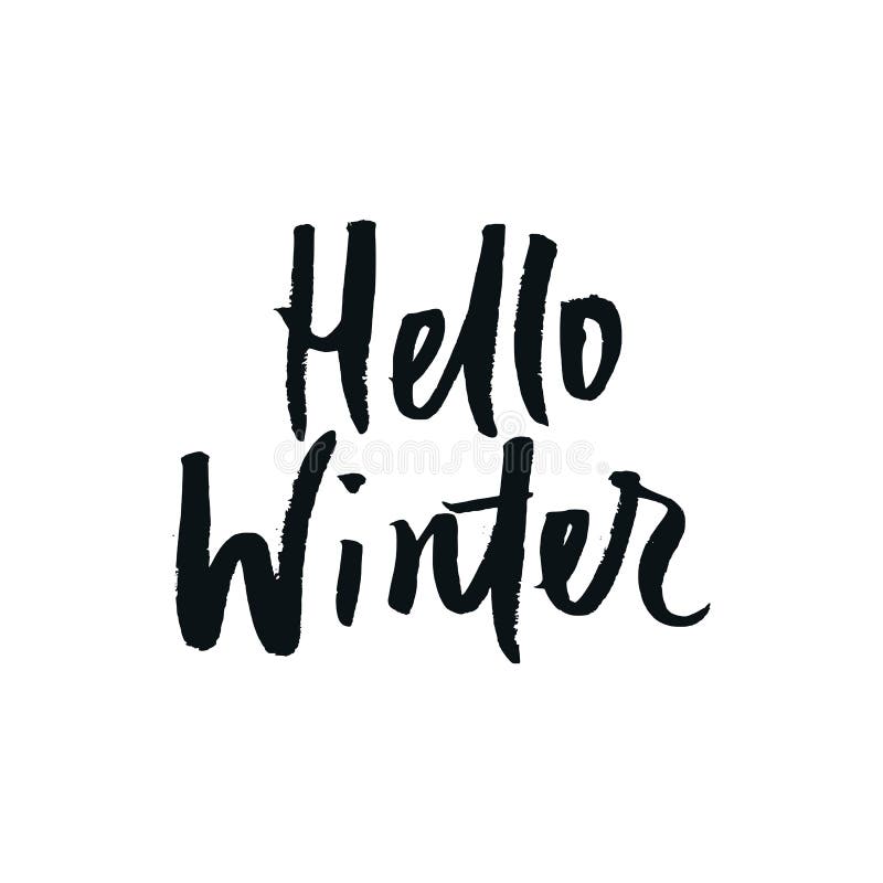 Hello-de winter - Kerstmis en Nieuwjaaruitdrukking Het met de hand geschreven moderne van letters voorzien voor kaarten, affiches vector illustratie Hello-de winter - Kerstmis en Nieuwjaaruitdrukking Het met de hand geschreven moderne van letters voorzien voor kaarten, affiches vector illustratie