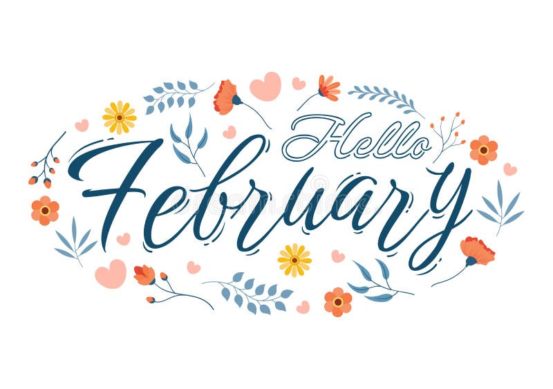 Hello February Month With Flowers Hearts Leaves And Cute Lettering