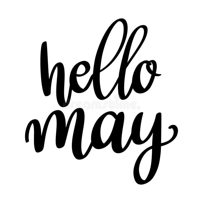 Hello May. Lettering Phrase Isolated on White Stock Vector