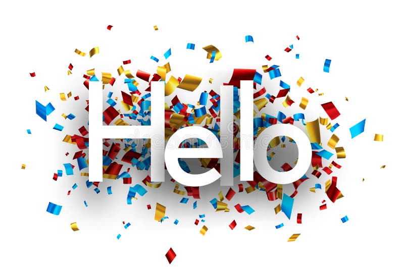 Hello sign on cut ribbon confetti background royalty free illustration