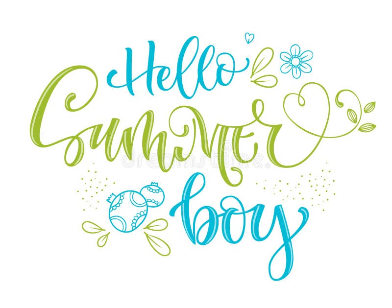 Summer Boy-citat. Modern Baby Shower-partikettfras Vektor Illustrationer - Illustration av kalligrafisk, hälsningar: 155852194