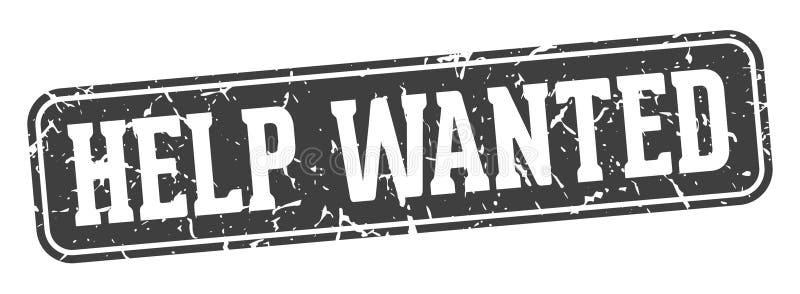 Help wanted rectangular sign. help wanted stamp stock illustration