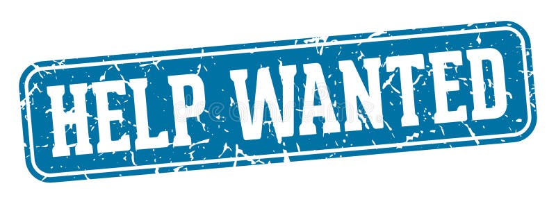 Help wanted rectangular sign. help wanted stamp stock illustration