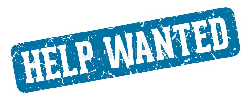 Help wanted rectangular sign. help wanted stamp stock illustration